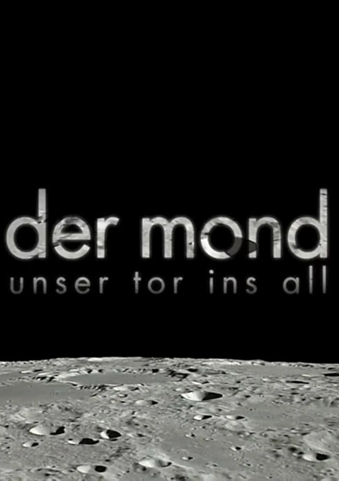 Plakat Der Mond – Das Tor ins All